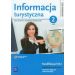 Informacja turystyczna Bazy danych i materiały promocyjne Podręcznik do nauki zawodu technik obsługi turystycznej część 2: Kwalifikacja T.14.1