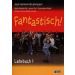 Fantastisch! 1 Podręcznik z płytą CD: Gimnazjum