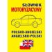 Słownik motoryzacyjny polsko-angielski angielsko-polski
