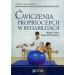 Ćwiczenia propriocepcji w rehabilitacji