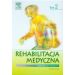Rehabilitacja medyczna Tom 2