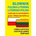 Słownik polsko-litewski litewsko-polski czyli jak to powiedzieć po litewsku