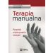 Terapia manualna: Poradnik wykonywania ćwiczeń