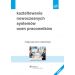 Kształtowanie nowoczesnych systemów ocen pracowników