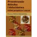 Przestrzenie dziecka i dzieciństwa