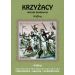 Krzyżacy Henryka Sienkiewicza: Streszczenie, analiza, interpretacja