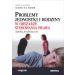 Problemy jednostki i rodziny w obszarze stosowania prawa: Aspekty psychologiczne