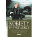 Kobiety przestworzy: Refleksyjność biograficzna kobiet służących w Siłach Powietrznych Polski i Wielkiej Brytanii