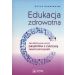 Edukacja zdrowotna: Jak efektywnie uczyć pacjentów z cukrzycą zasad samoopieki