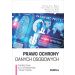 Prawo ochrony danych osobowych: Podręcznik dla studentów i praktyków