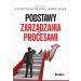 Podstawy zarządzania procesami