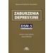 Zaburzenia depresyjne DSM-5 Selections