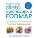Kompleksowa dieta ograniczająca FODMAP