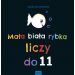 Mała biała rybka liczy do 11