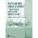 Inżynieria procesowa i aparatura przemysłu spożywczego