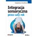 Integracja sensoryczna przez cały rok
