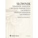 Słownik terminów, zwrotów i sentencji prawniczych łacińskich oraz pochodzenia łacińskiego