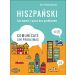 Hiszpański Jak mówić i pisać bez problemów Comunicate sin problemas
