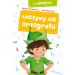 Uczymy się ortografii