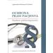 Ochrona praw pacjenta: Studium publicznoprawne