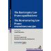 Prawo upadłościowe. Prawo restrukturyzacyjne.: The Bankruptcy Law. The Restructuring Law