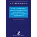 Intercyza europejska jako metoda kształtowania małżeńskich ustrojów majątkowych