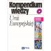 Kompendium wiedzy o Unii Europejskiej