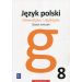 Gramatyka i stylistyka Język polski 8 Zeszyt ćwiczeń: Szkoła podstawowa