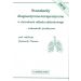 Standardy diagnostyczno-terapeutyczne w chorobach układu oddechowego wskazówki praktyczne