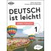Deutsch ist leicht 1 Arbeitsbuch