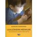 Uzależnienia medialne: Uwarunkowania, leczenie, profilaktyka