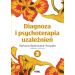 Diagnoza i psychoterapia uzależnień tom 2