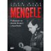 Mengele: Polowanie na Anioła Śmierci z Auschwitz