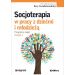 Socjoterapia w pracy z dziećmi i młodzieżą: Programy zajęć. Część 4