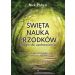 Święta nauka przodków: droga do uzdrowienia