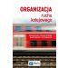 Organizacja ruchu kolejowego