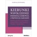 Kierunki współczesnej promocji zdrowia i prewencji zaburzeń. Profilaktyka XXI wieku: Zagrożenia i wyzwania. Teoria i praktyka
