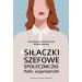 Siłaczki szefowe społeczniczki Polki organizatorki: Polki organizatorki