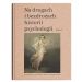 Na drogach i bezdrożach historii psychologii Tom 7