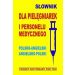 Słownik dla pielęgniarek i personelu medycznego